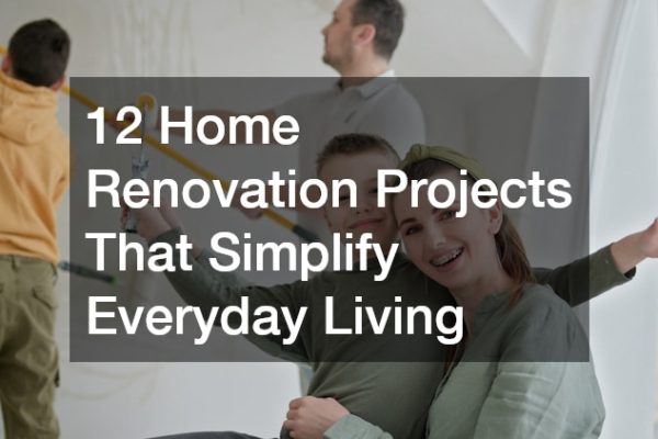 12 Home Renovation Projects That Simplify Everyday Living
